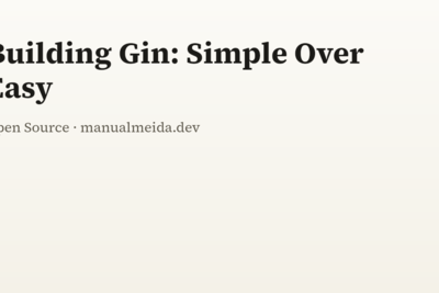 Building Gin: Simple over Easy