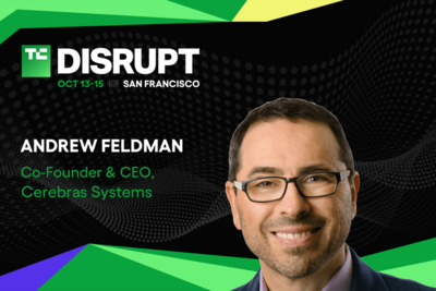 Cerebras Systems’ Andrew Feldman on whether AI can keep scaling at TechCrunch Disrupt 2026