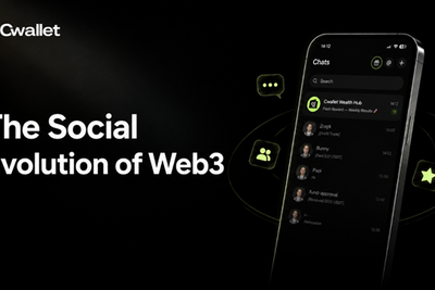 Cwallet Launches Integrated Social Ecosystem To Eliminate Web3’s Cross-Platform Security Gap