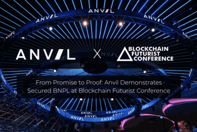 From Promise to Proof: Anvil Demonstrates Secured BNPL at Blockchain Futurist Conference