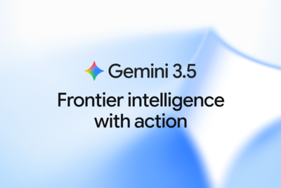 Gemini 3.5: frontier intelligence with action