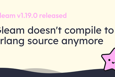 Gleam doesn't compile to Erlang source anymore