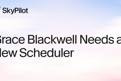 Grace Blackwell needs a new scheduler: 27% more usable GPUs from the same racks