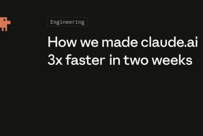 How we made claude.ai 3x faster in two weeks