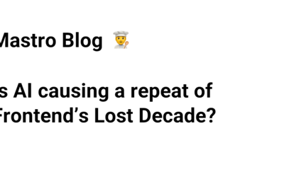 Is AI causing a repeat of Front end's Lost Decade?