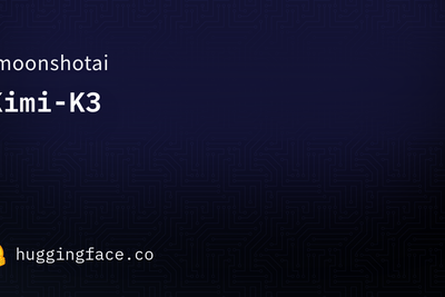 Kimi-K3 Releases on HuggingFace 6/27