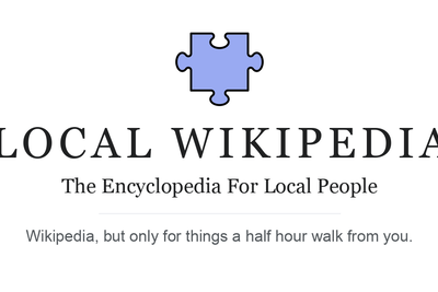 Local Wikipedia: Wikipedia, but only for things a half hour walk from you