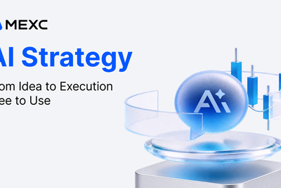 MEXC Launches AI Strategy, Advancing Its End-to-End AI Trading Ecosystem