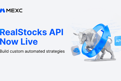 MEXC Launches RealStocks API With 0 Commissions for Quantitative Traders