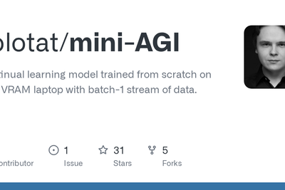 Mini-AGI – dynamic continual learning model trained from scratch on 8GB VRAM