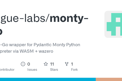 monty-go: Pure-Go wrapper for Pydantic's Monty Python Interpreter