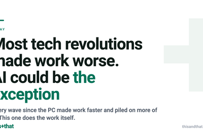 Most tech revolutions made work worse for employees
