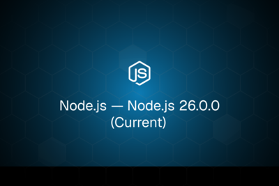 Node.js 26.0.0 (Now with Temporal)