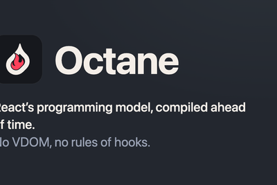 Octane – React's programming model, compiled