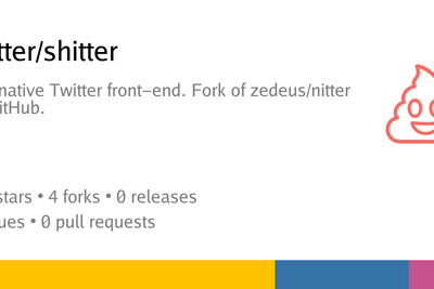 Shitter – A Nitter Fork