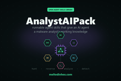 Show HN: AnalystAIPack – 118 runnable agent skills for malware analysis and RE