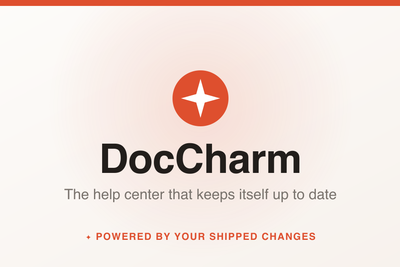 Show HN: DocCharm – The help center that keeps itself up to date