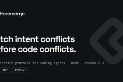 Show HN: Foremerge – Catch Intent Conflicts Between Parallel Coding Agents