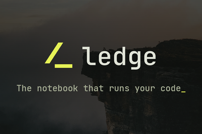 Show HN: Ledge.sh – Runnable Markdown Notes
