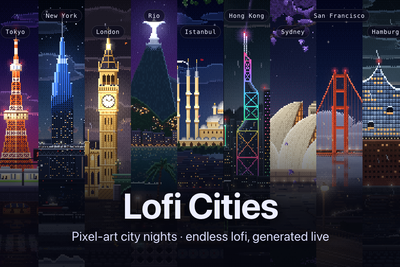 Show HN: Lofi Cities – Pixel-art city nights with browser-generated lofi