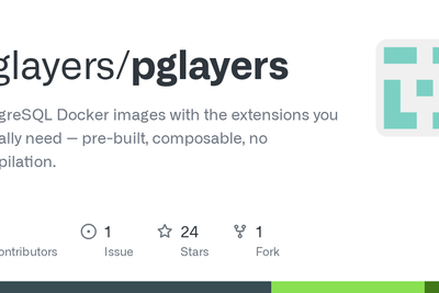 Show HN: Pglayers – PostgreSQL extensions as stackable Docker layers