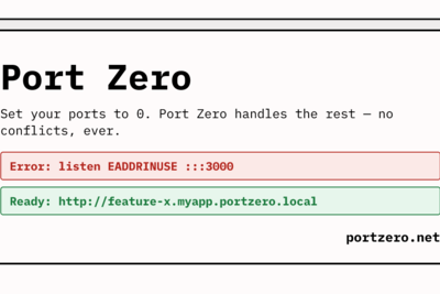 Show HN: Port Zero – how I learned to stop worrying and love PORT=0
