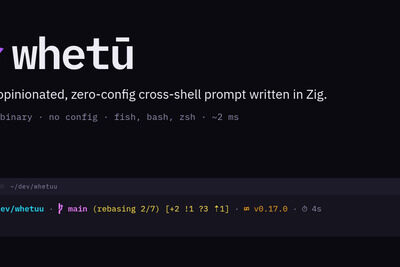 Show HN: Whetuu – a zero-config cross-shell prompt written in Zig