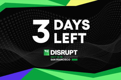 TechCrunch Disrupt 2026 Early Bird ticket savings end in 3 days