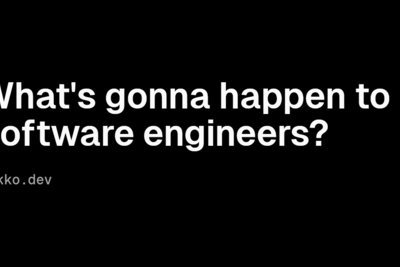What's gonna happen to software engineers?